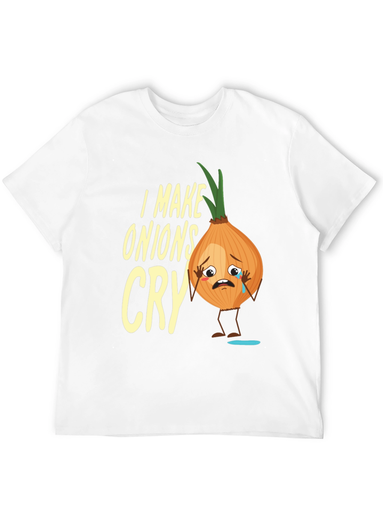 I Make Onions Cry T-Shirt - Funny Foodie Tee