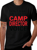 Camp Director T-Shirt - Funny Camping Gift