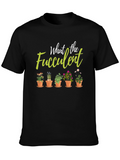 What the Fucculent Plant Lover Black T-Shirt