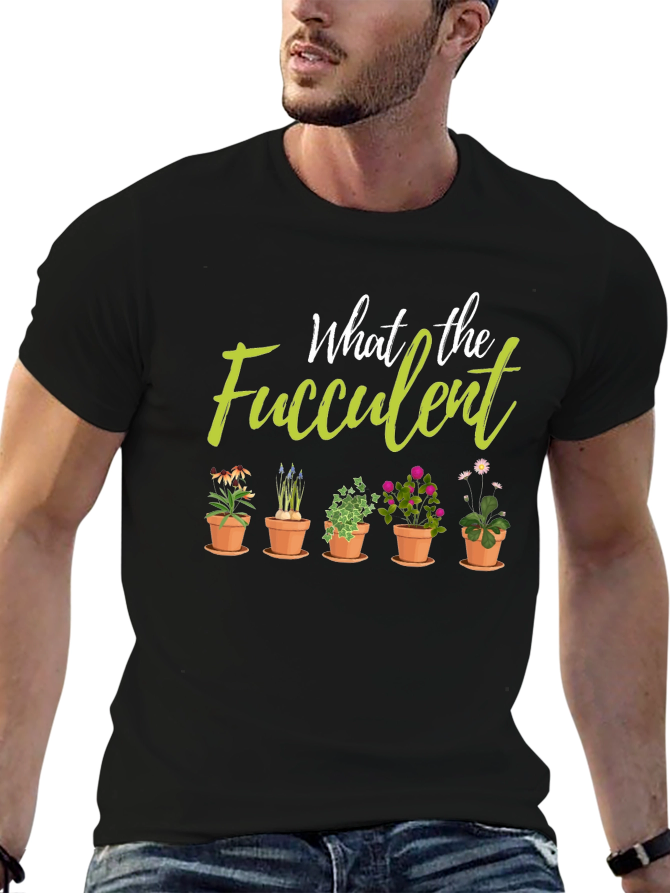 What the Fucculent Plant Lover Black T-Shirt