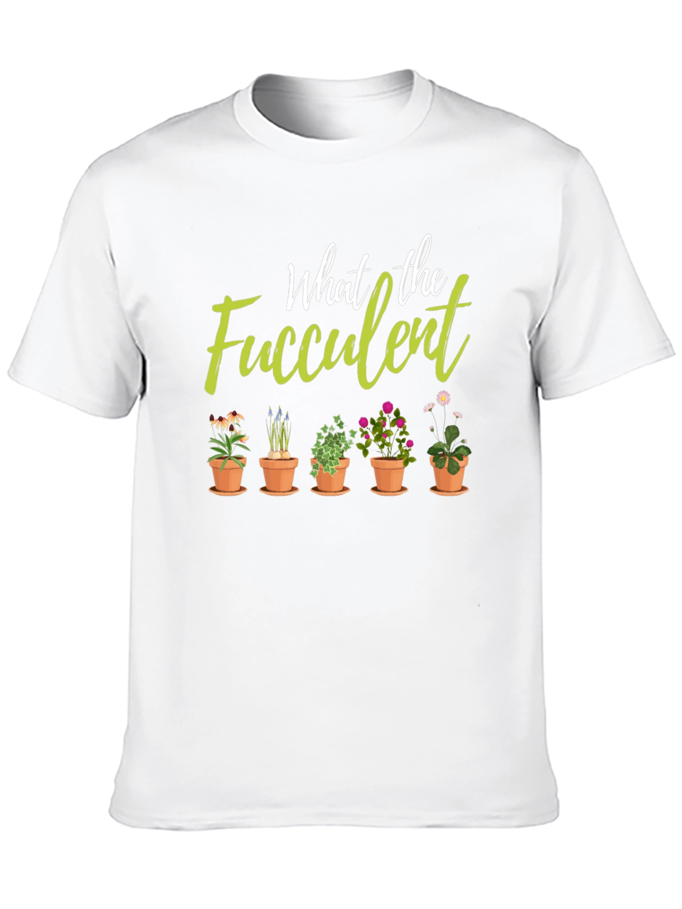What the Fucculent Plant Lover Black T-Shirt