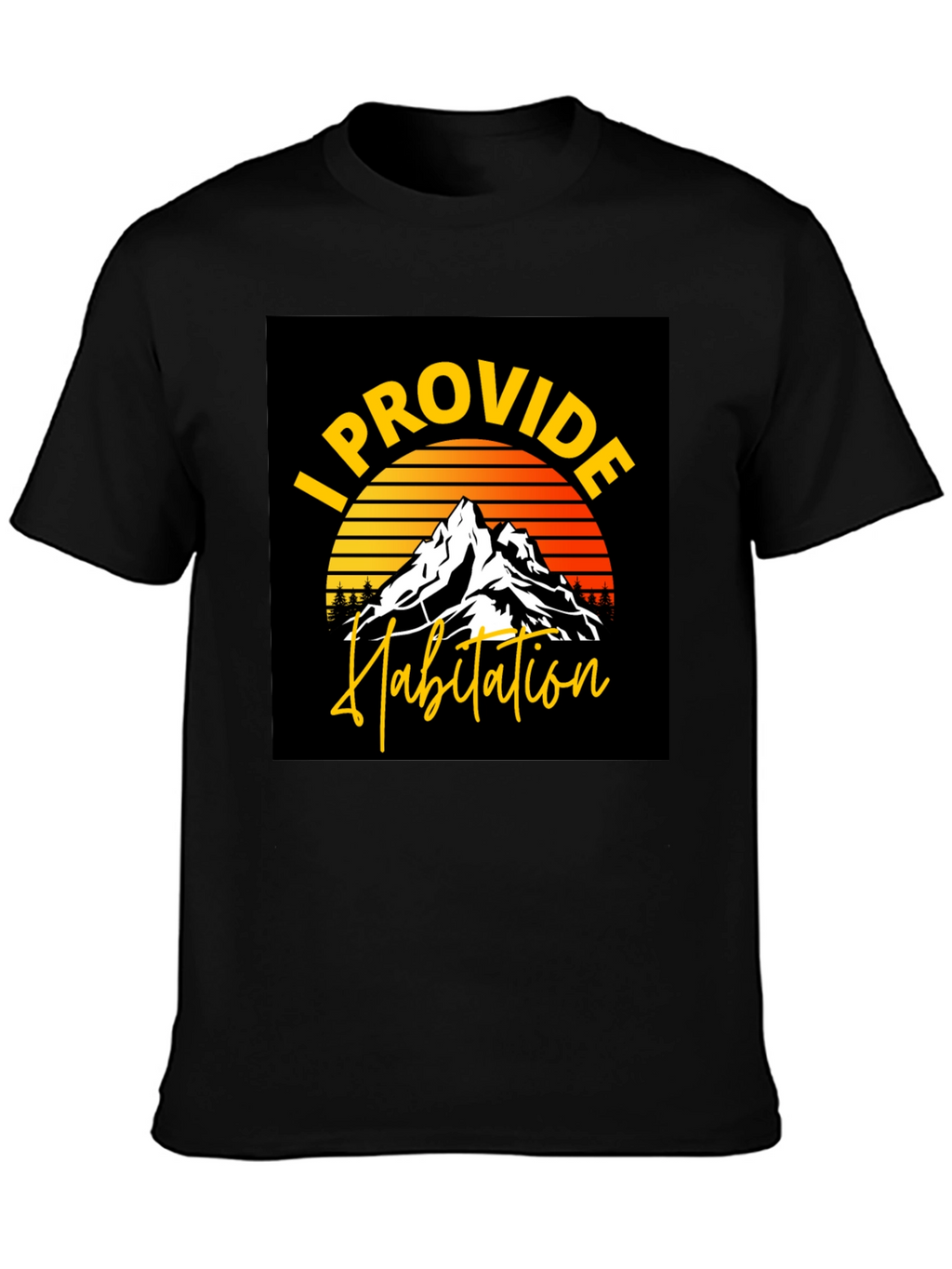 I Provide Habitation Mountain Sunset Graphic Tee