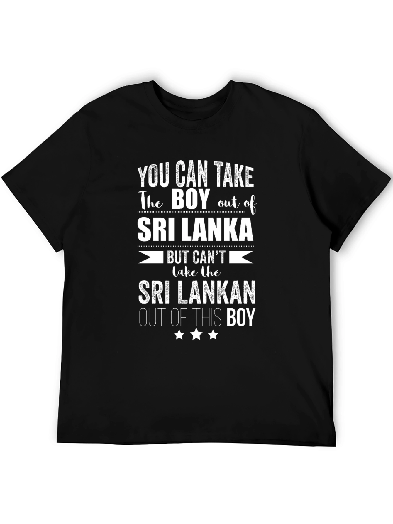 Sri Lanka Pride Tee - You Can Take the Boy Out...