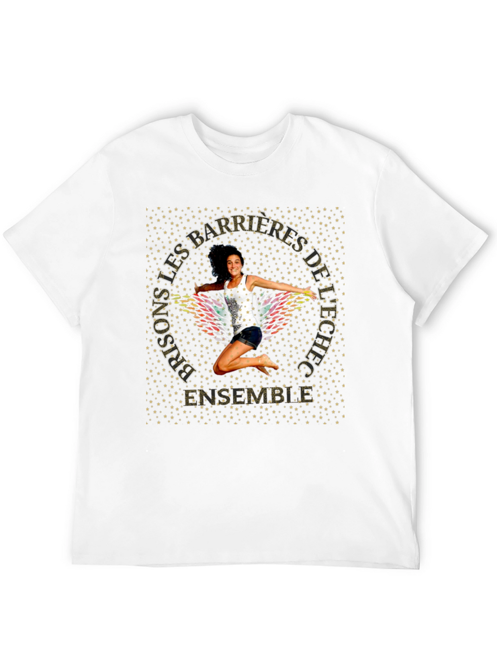 Motivational Graphic T-Shirt - Prisons Les Barrieres