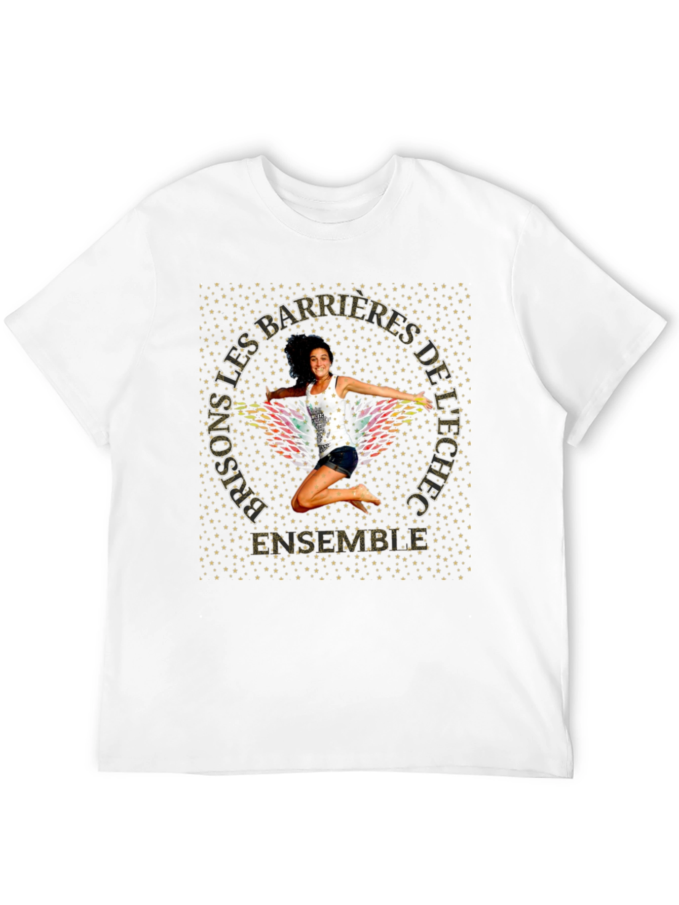 Motivational Graphic T-Shirt - Prisons Les Barrieres