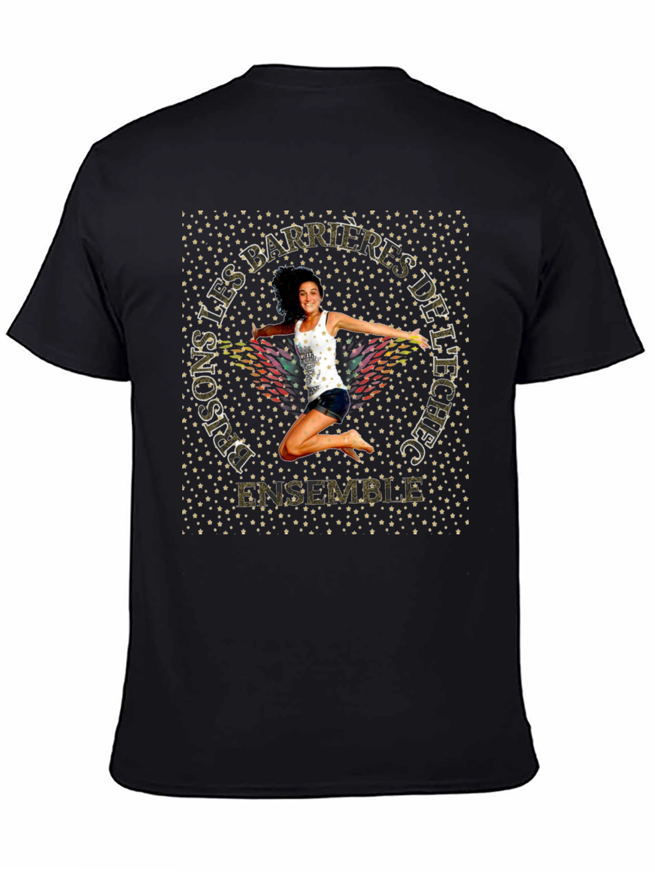 Motivational Graphic T-Shirt - Prisons Les Barrieres