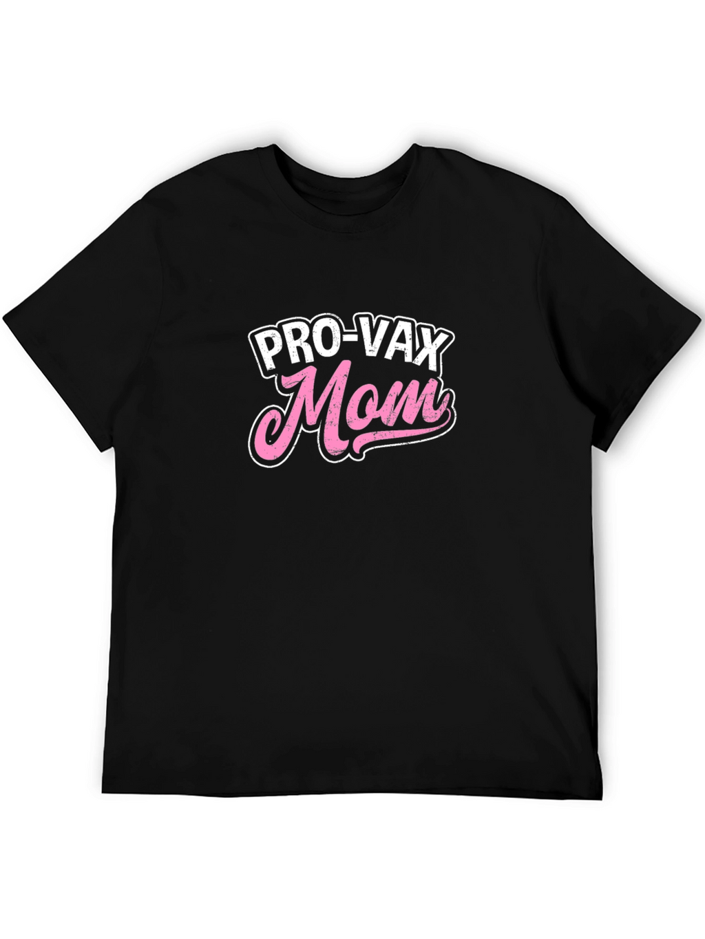 Pro-Vax Mom Graphic Tee - Black Casual T-Shirt
