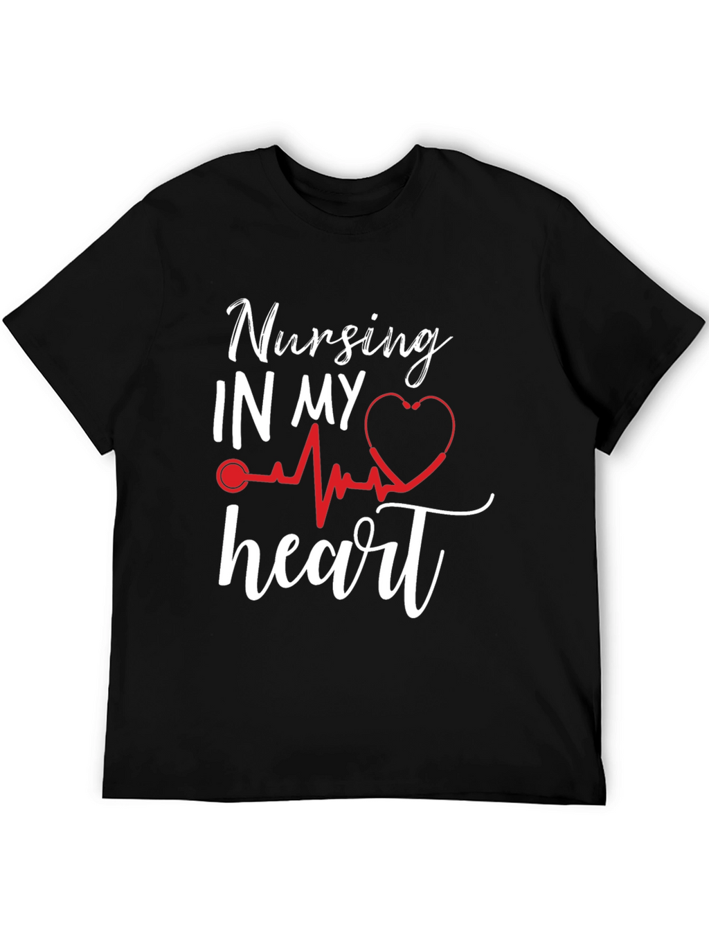 Nursing In My Heart T-Shirt Nurse Love Gift
