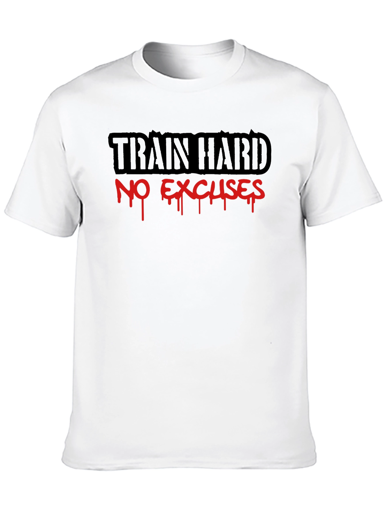 Train Hard No Excuses Black T-Shirt