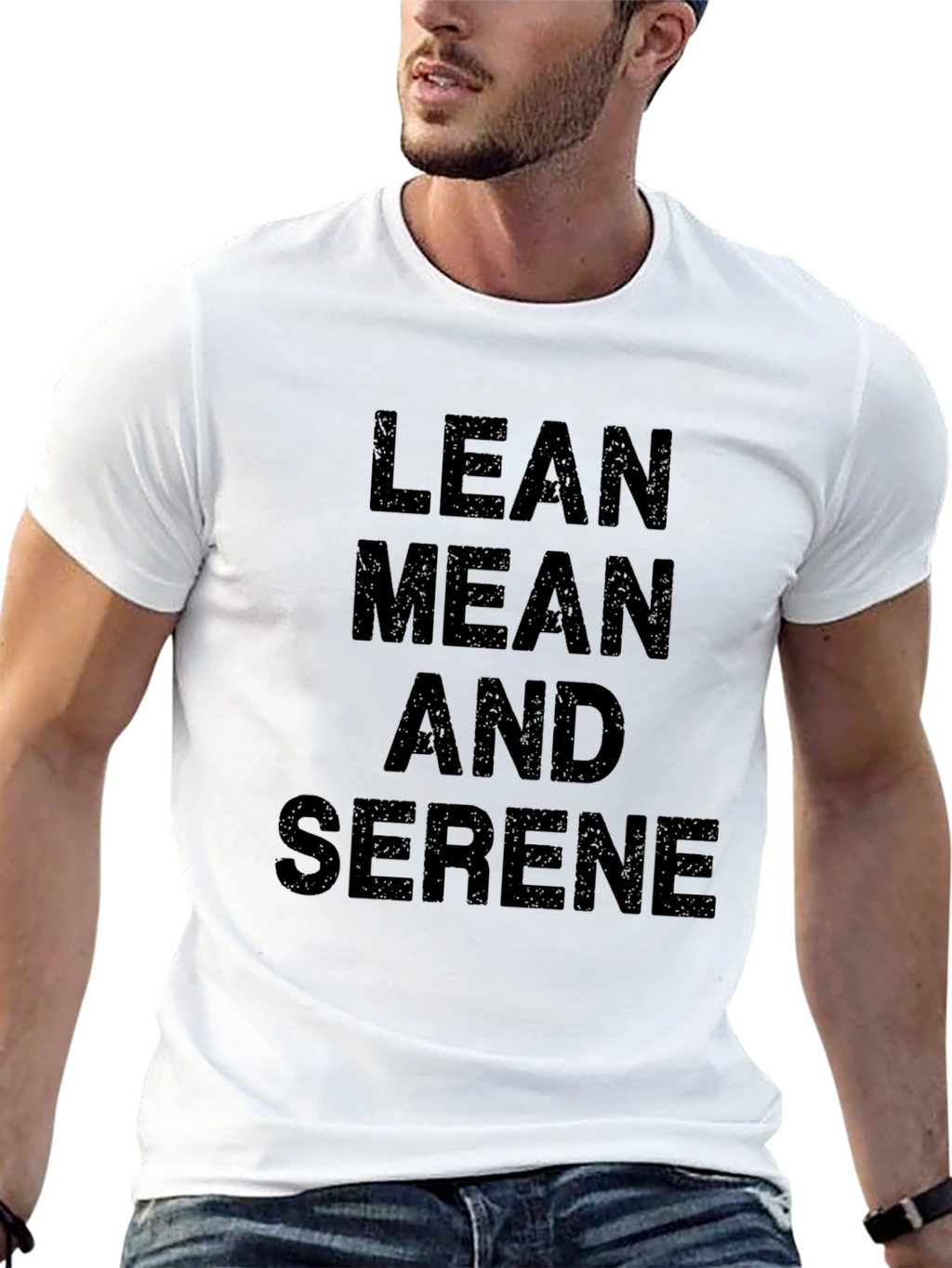 Lean Mean And Serene Graphic T-Shirt