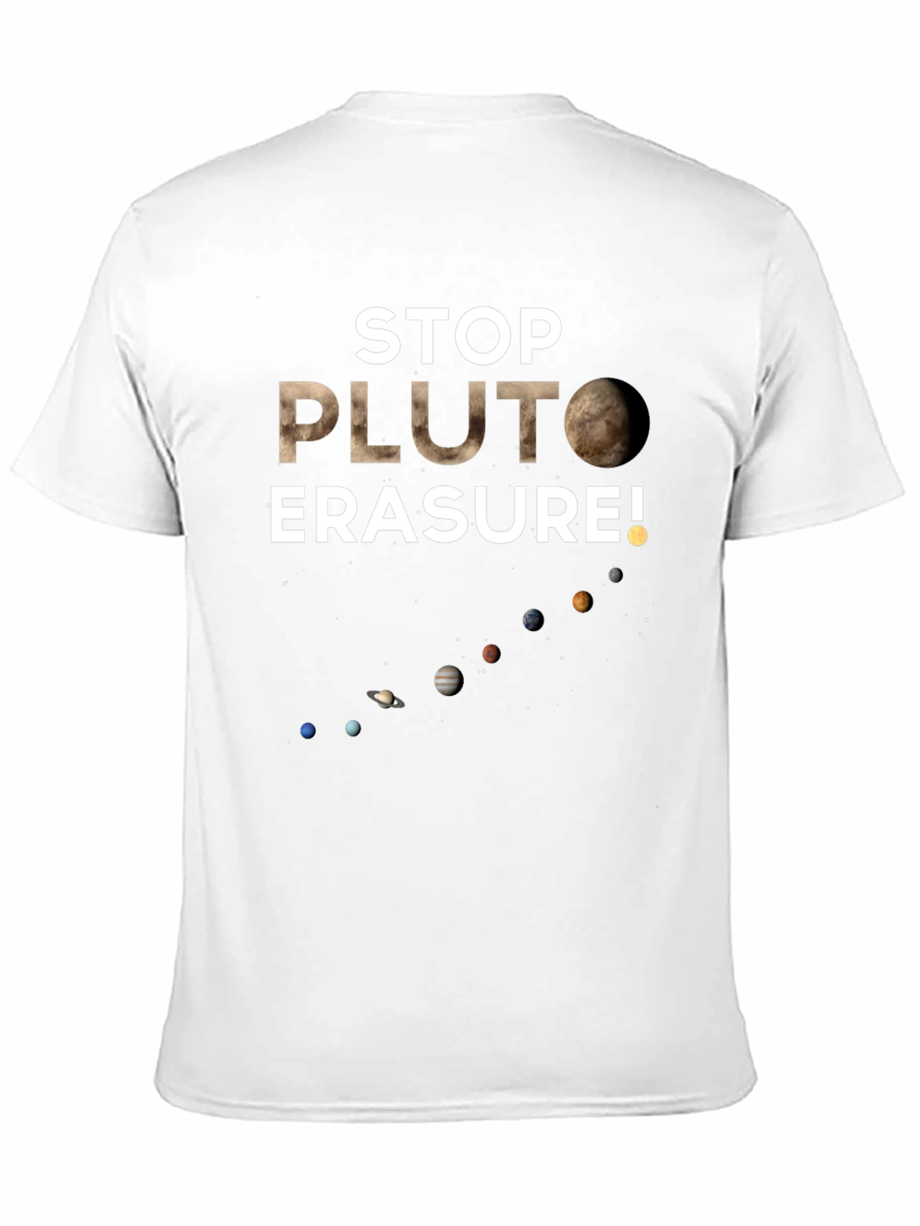 Stop Pluto Erasure T-Shirt
