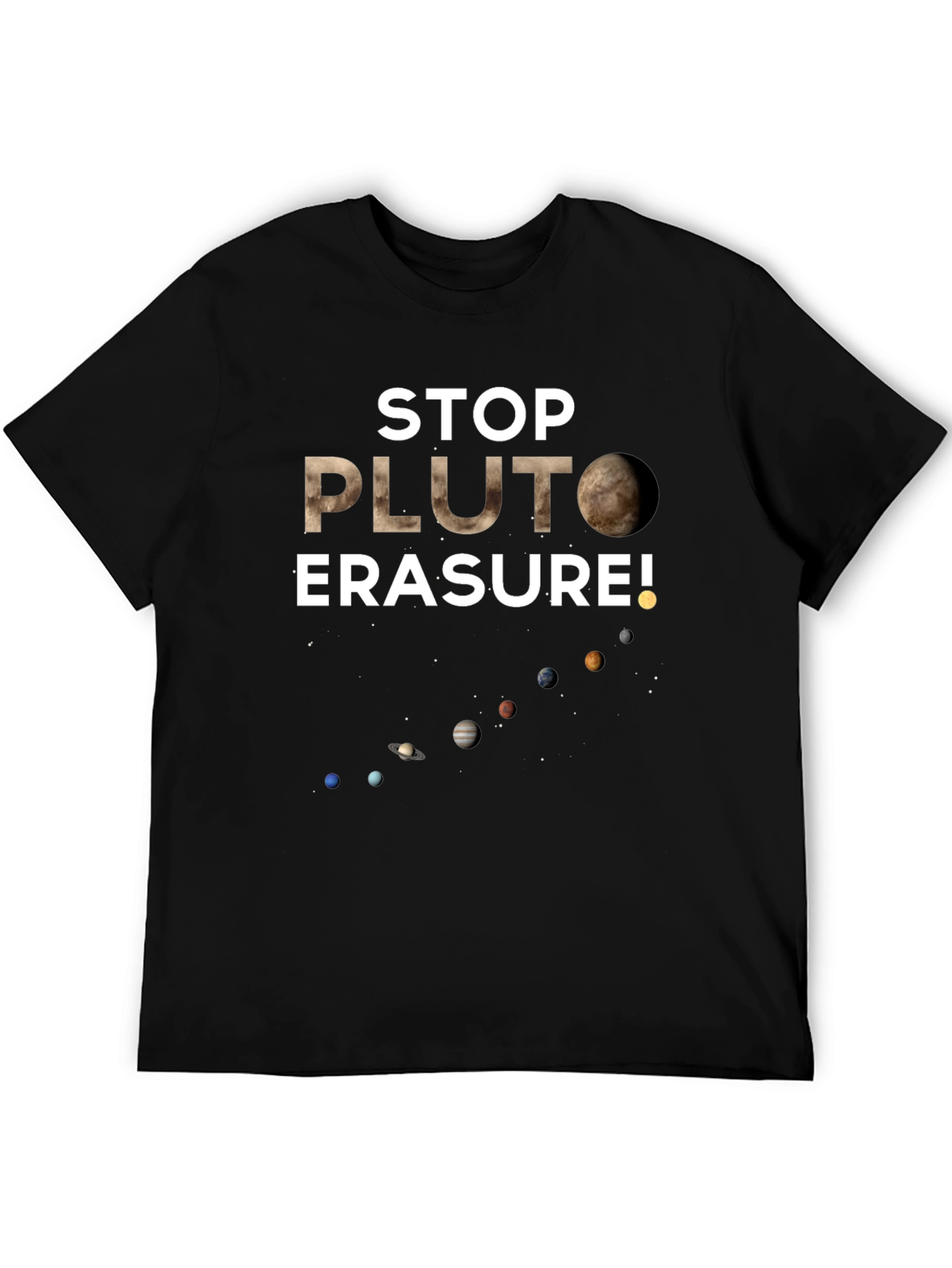 Stop Pluto Erasure T-Shirt