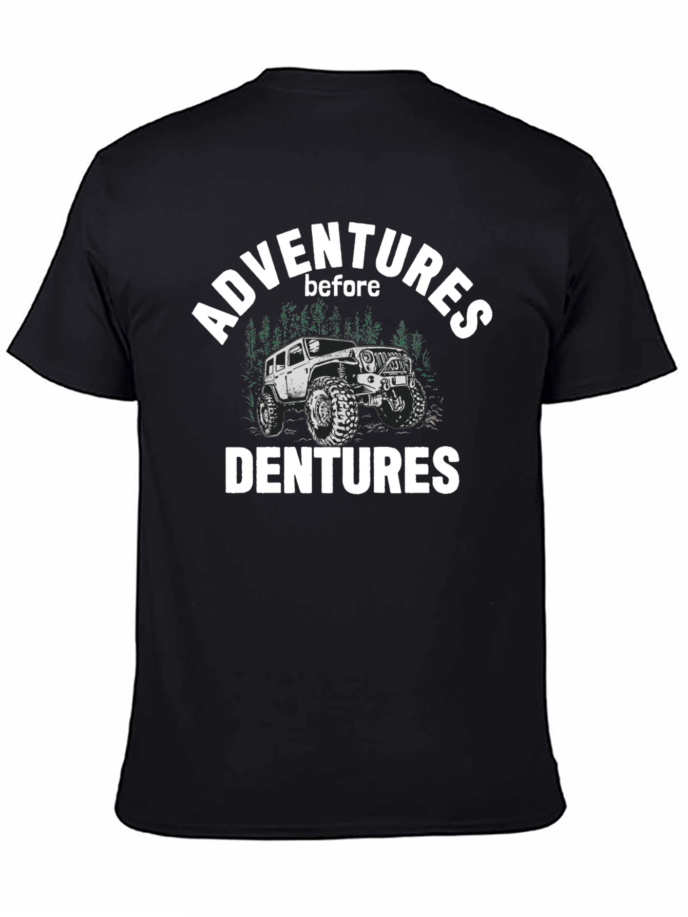 Adventures Before Dentures Graphic Tee