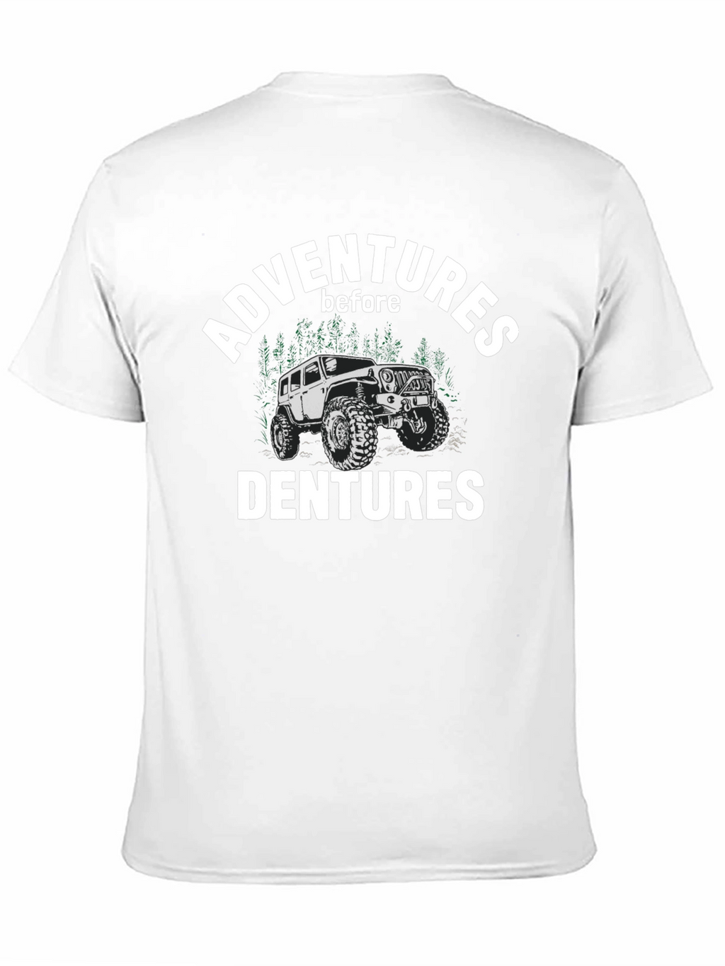 Adventures Before Dentures Graphic Tee