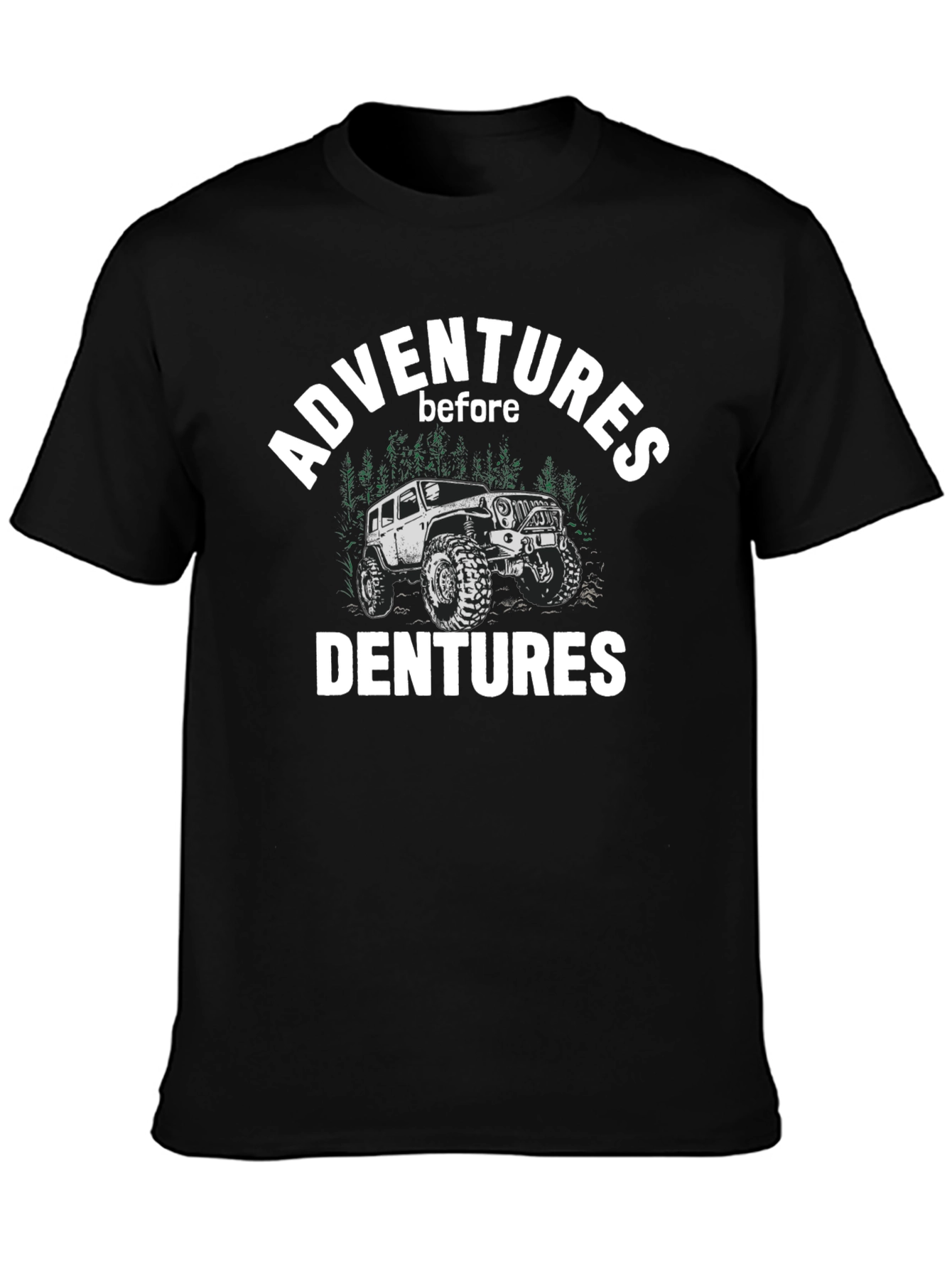Adventures Before Dentures Graphic Tee