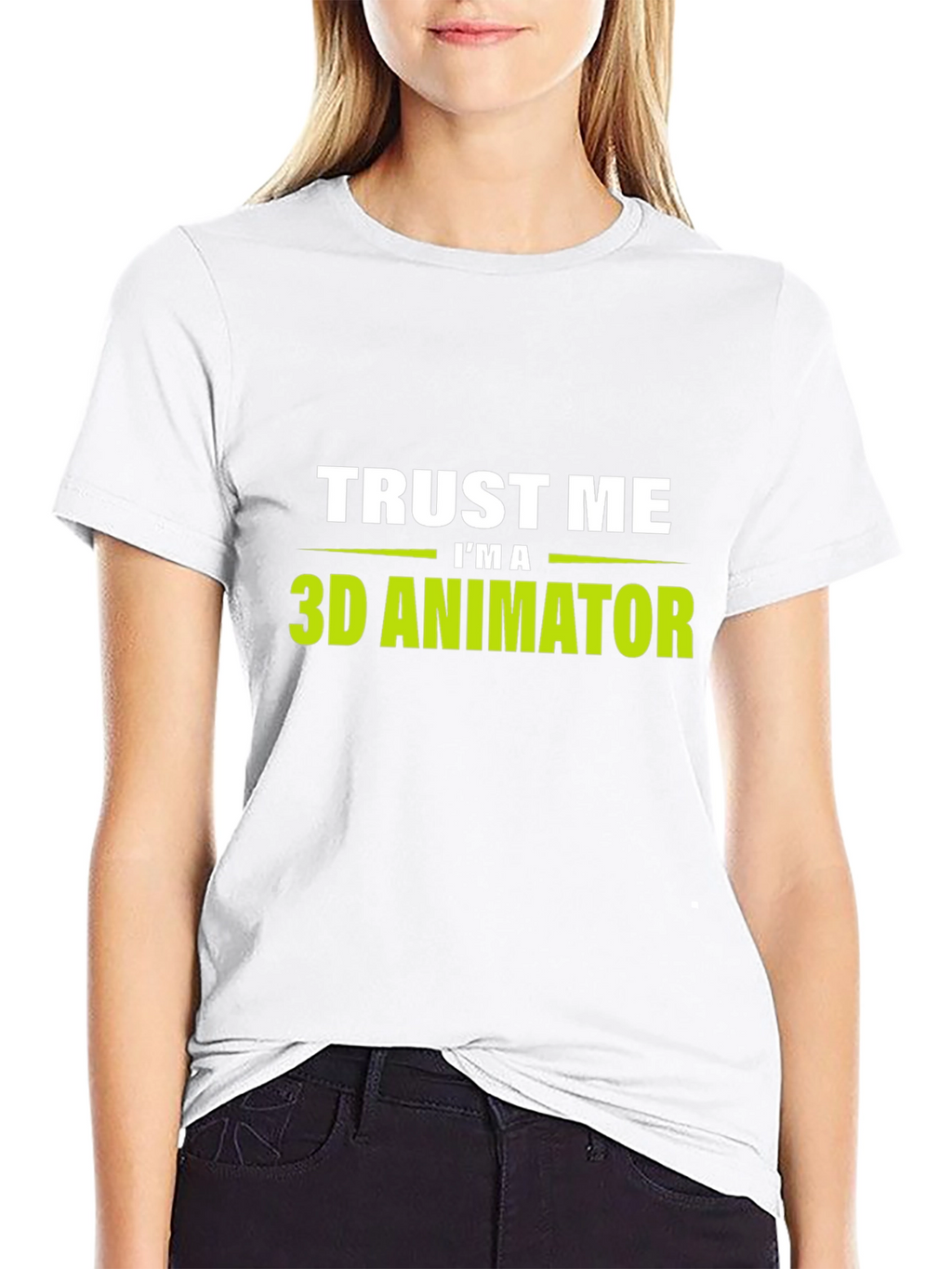 Trust Me Im a 3D Animator Black T-Shirt