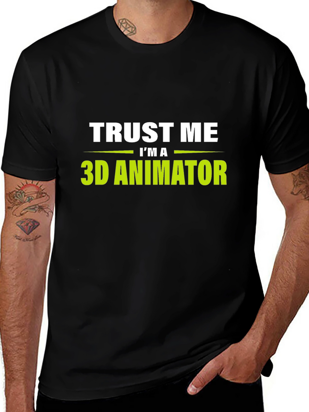 Trust Me Im a 3D Animator Black T-Shirt