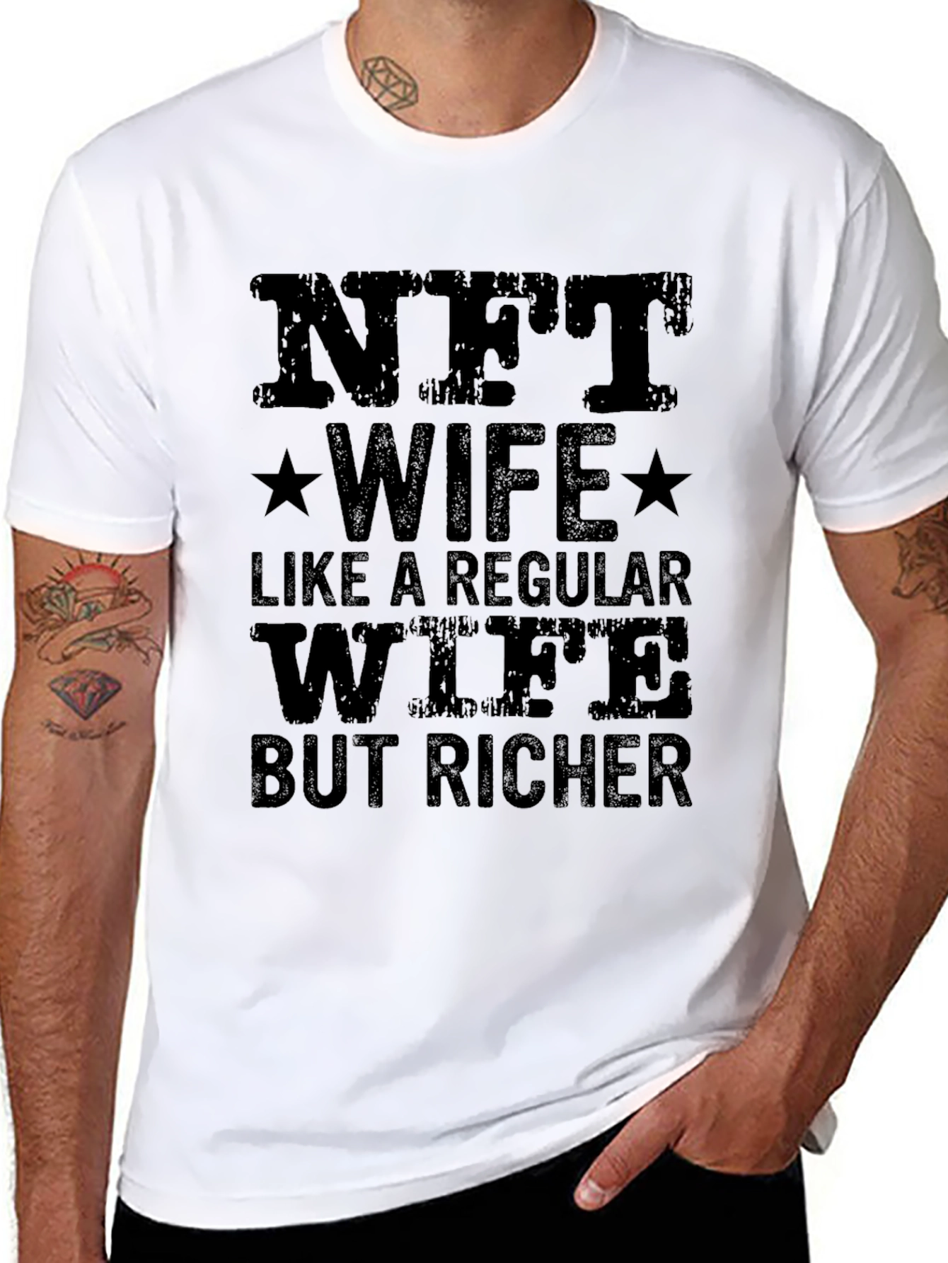 NFT Wife T-Shirt: Like a Regular Wife But Richer!