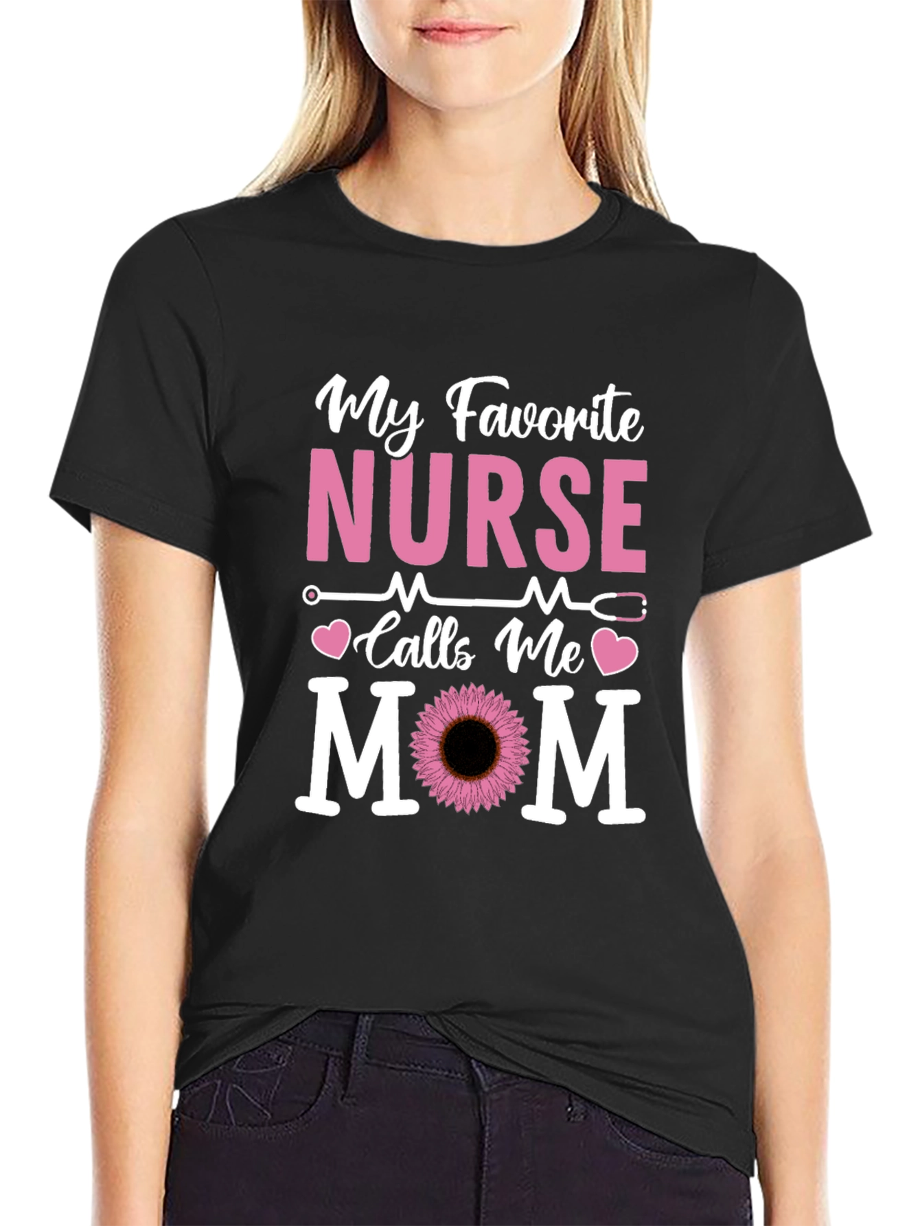 My Favorite Nurse Calls Me Mom T-Shirt