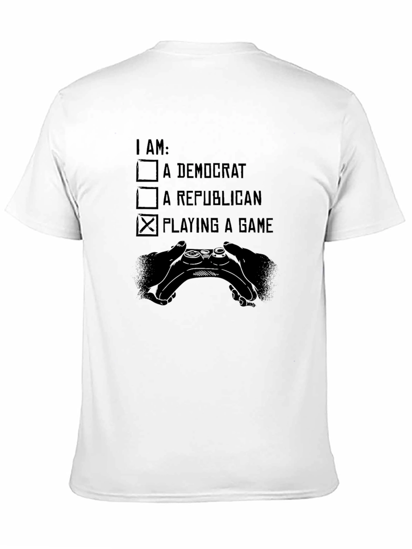 Gamer T-Shirt - I Am Playing A Game