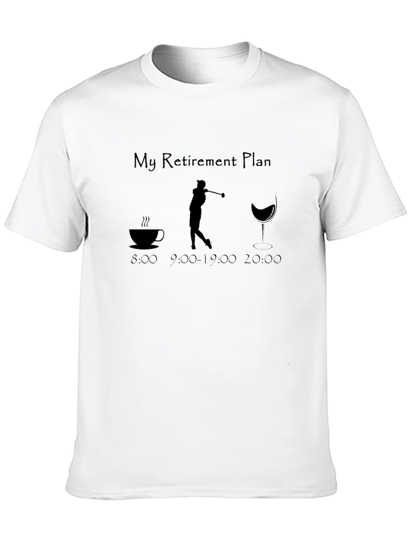 Golf Retirement Plan T-Shirt - Coffee Golf and Wine!