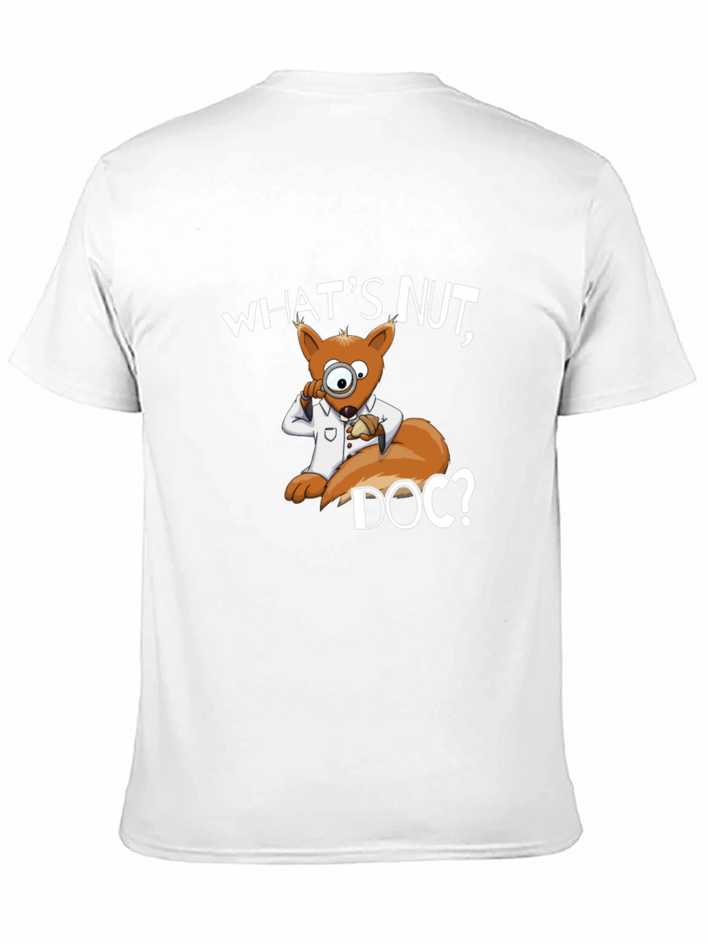 Whats Nut Doc? Cartoon Squirrel Graphic Tee