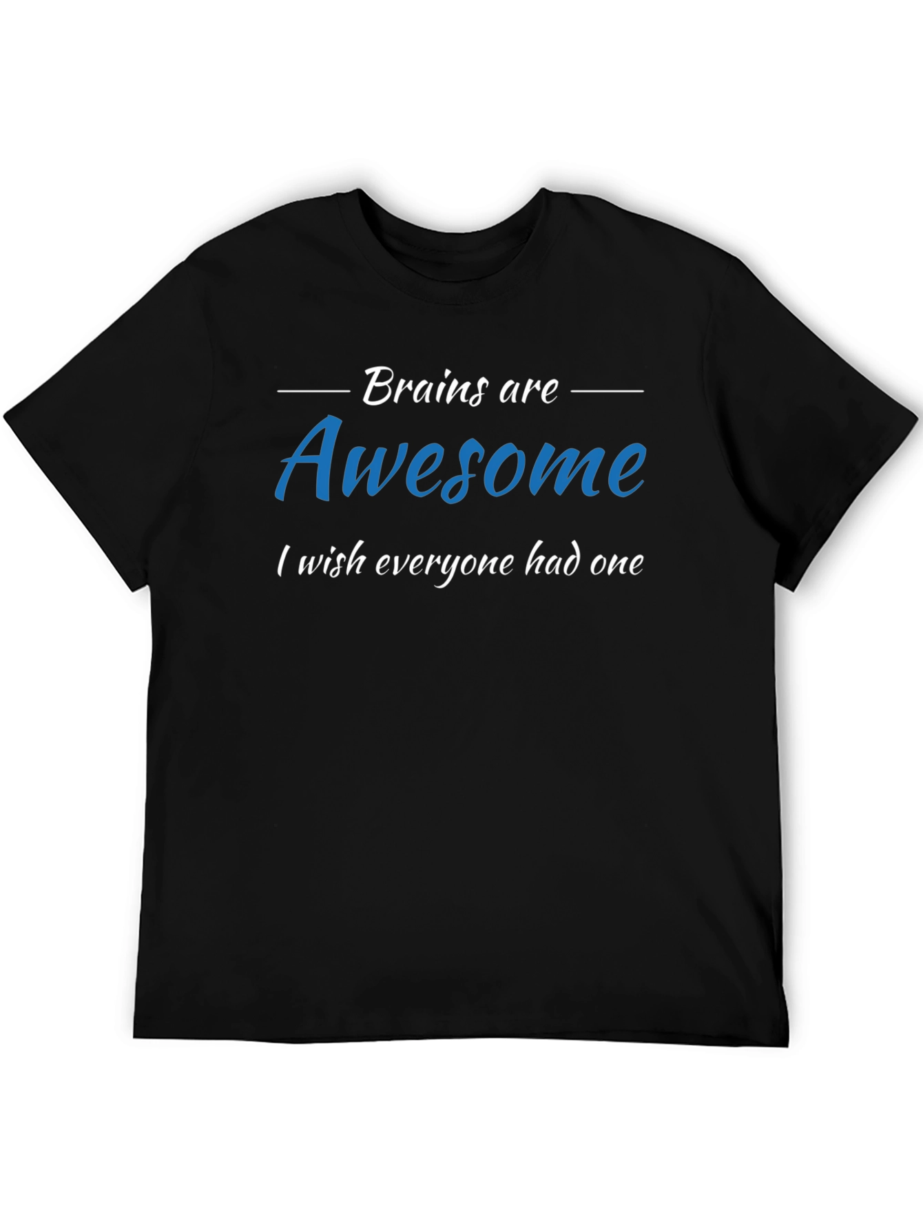 Brains are Awesome T-Shirt