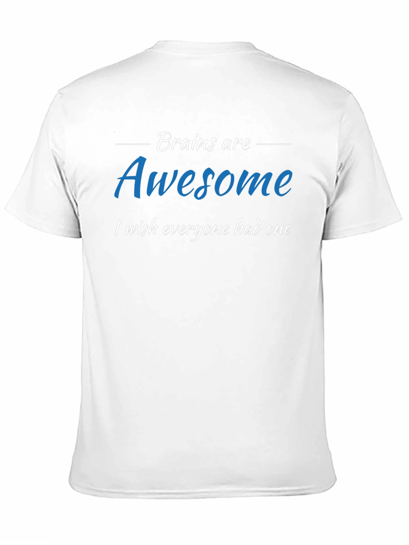 Brains are Awesome T-Shirt
