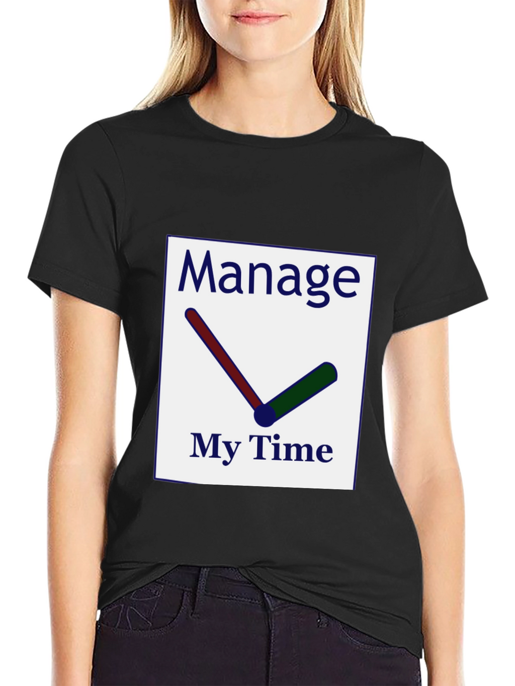 Manage My Time T-Shirt