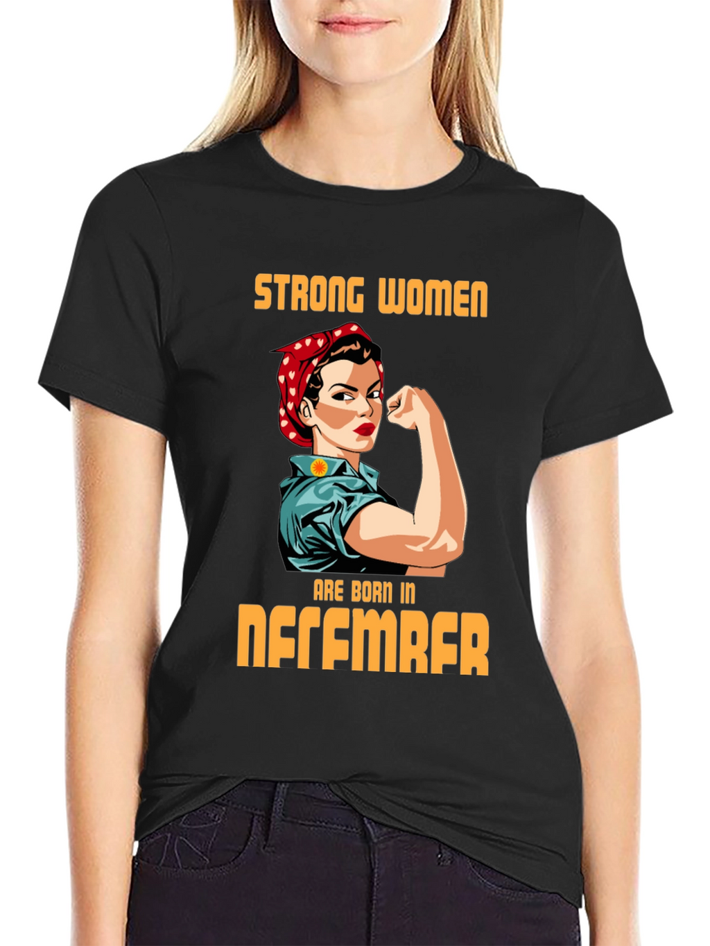 Strong Women Born in December Graphic T-Shirt