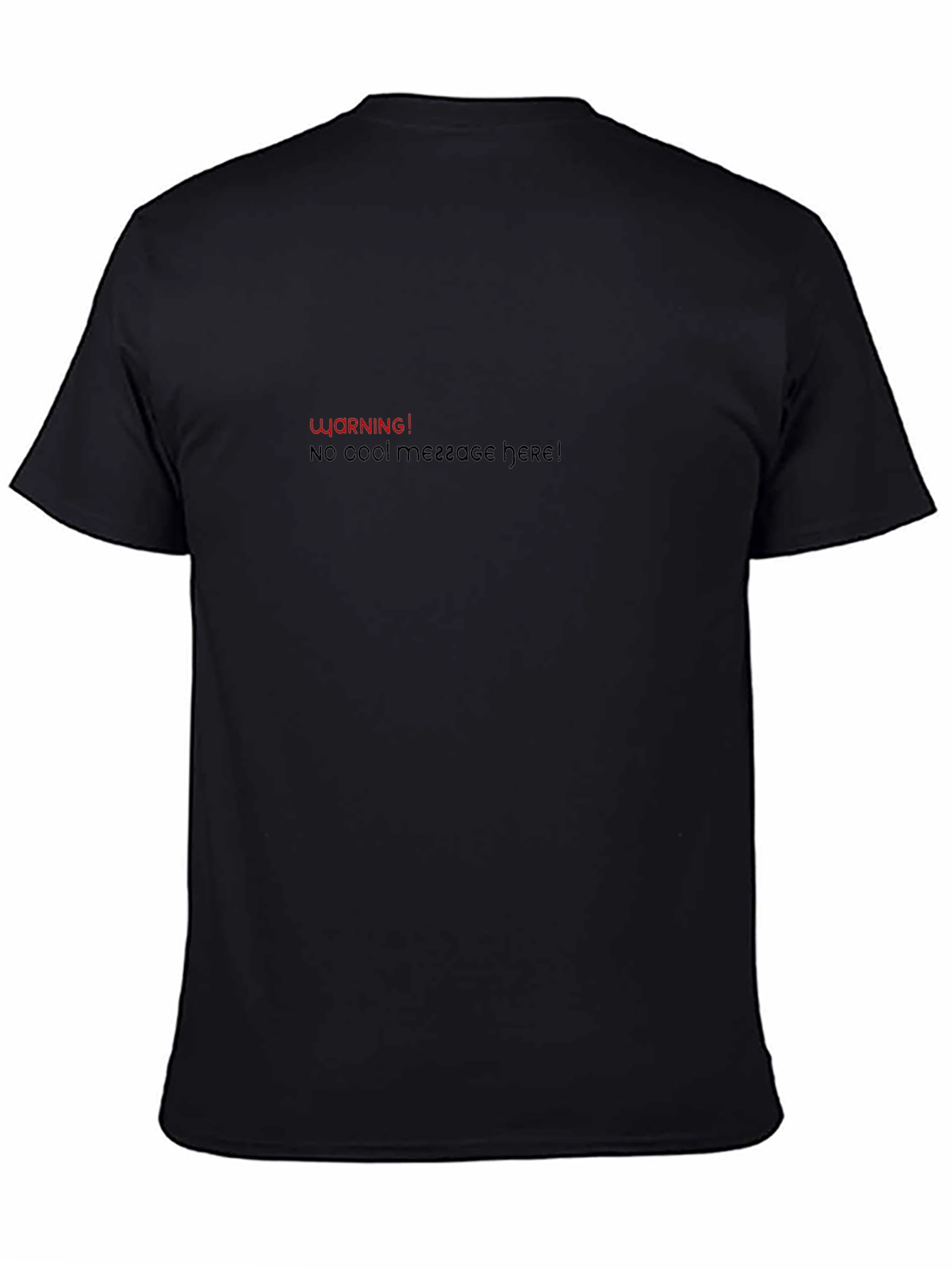 Warning No Cool Message Tee - Mens Black T-Shirt