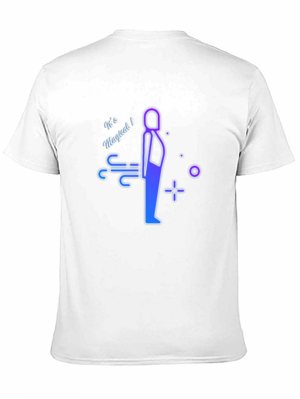 Its Magical Funny T-Shirt