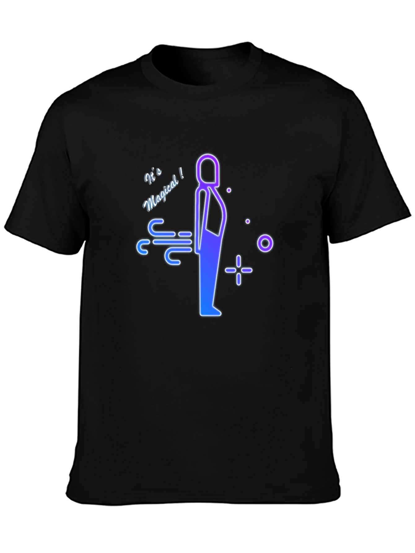 Its Magical Funny T-Shirt