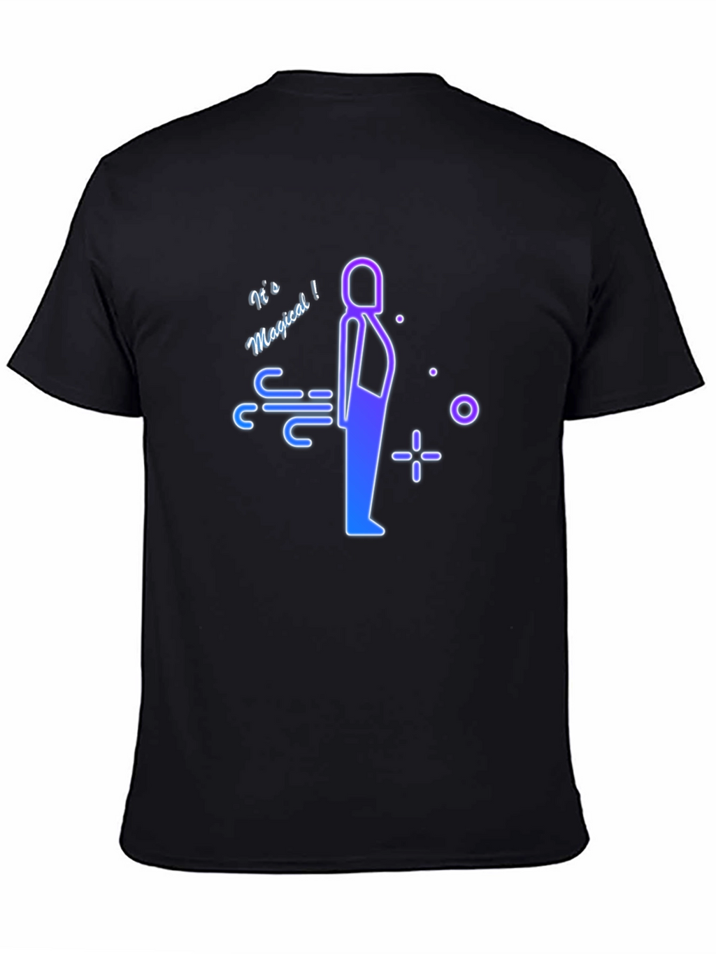 Its Magical Funny T-Shirt