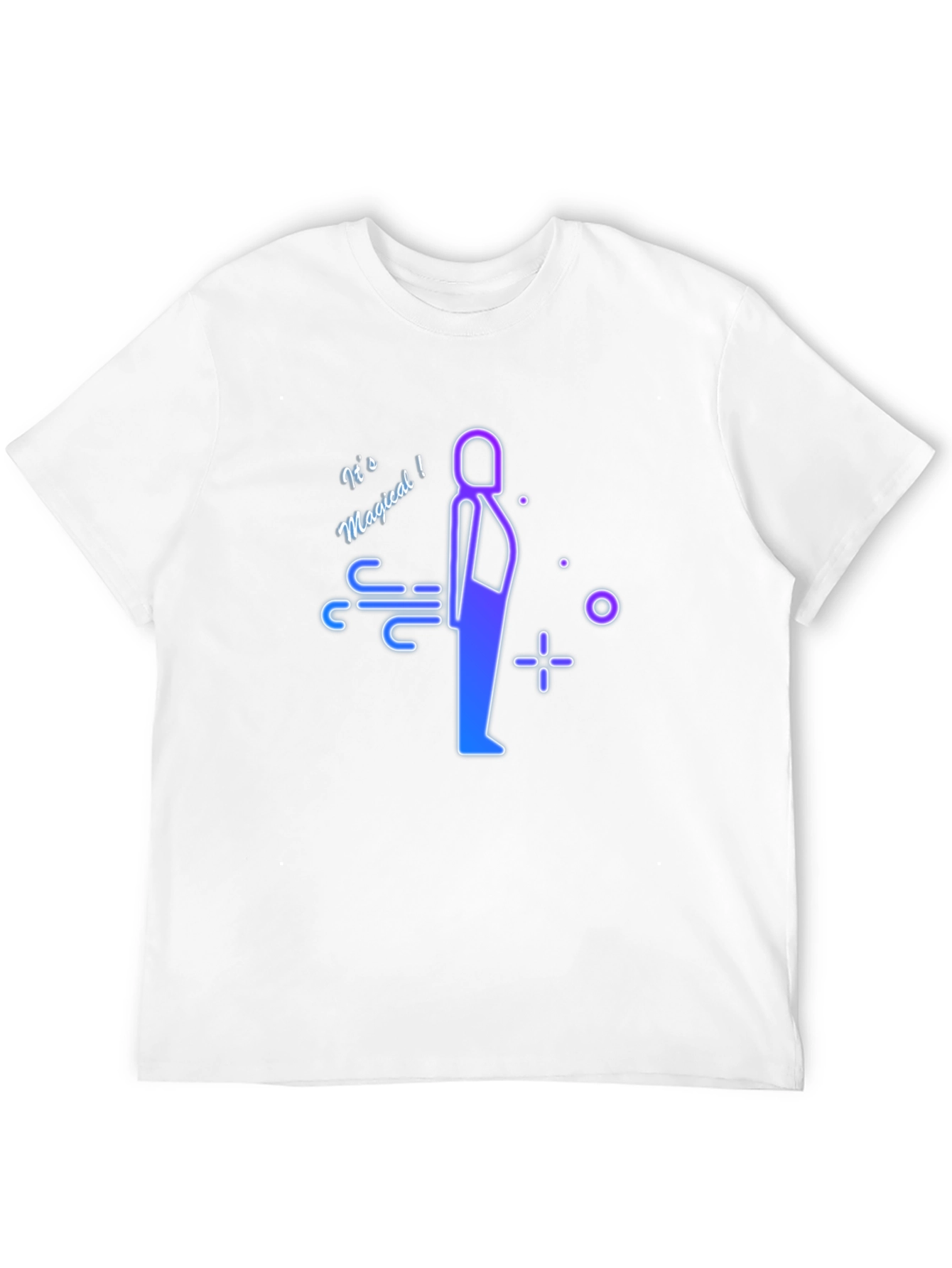 Its Magical Funny T-Shirt