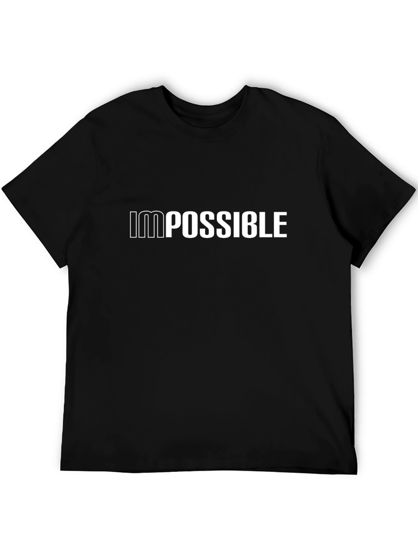 Impossible T-Shirt - Motivational Graphic Tee