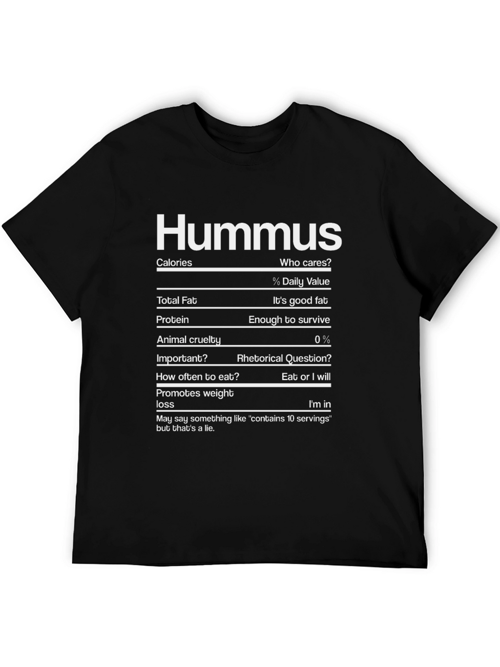 Hummus Nutrition Facts T-Shirt - Funny Foodie Tee