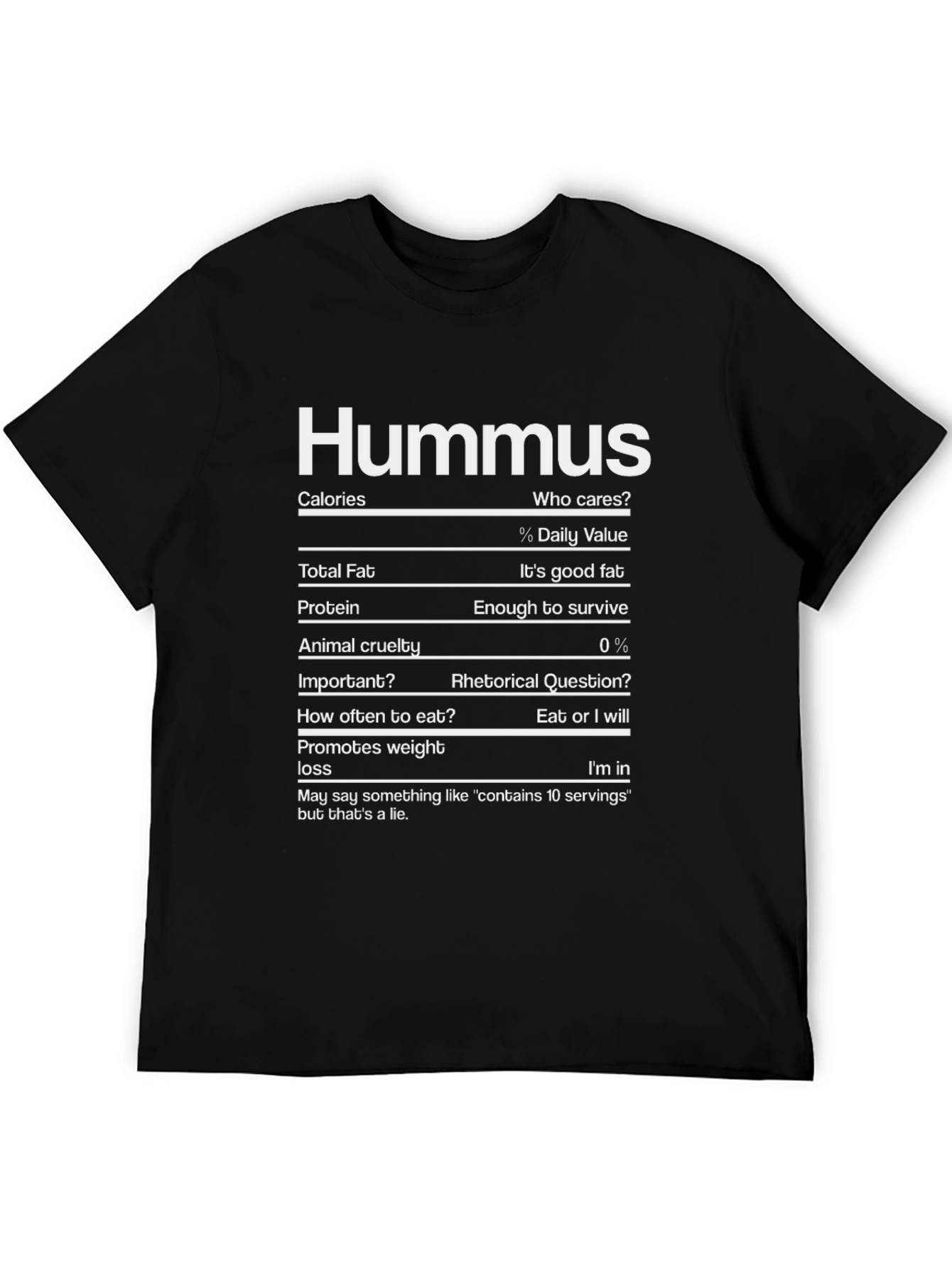 Hummus Nutrition Facts T-Shirt - Funny Foodie Tee