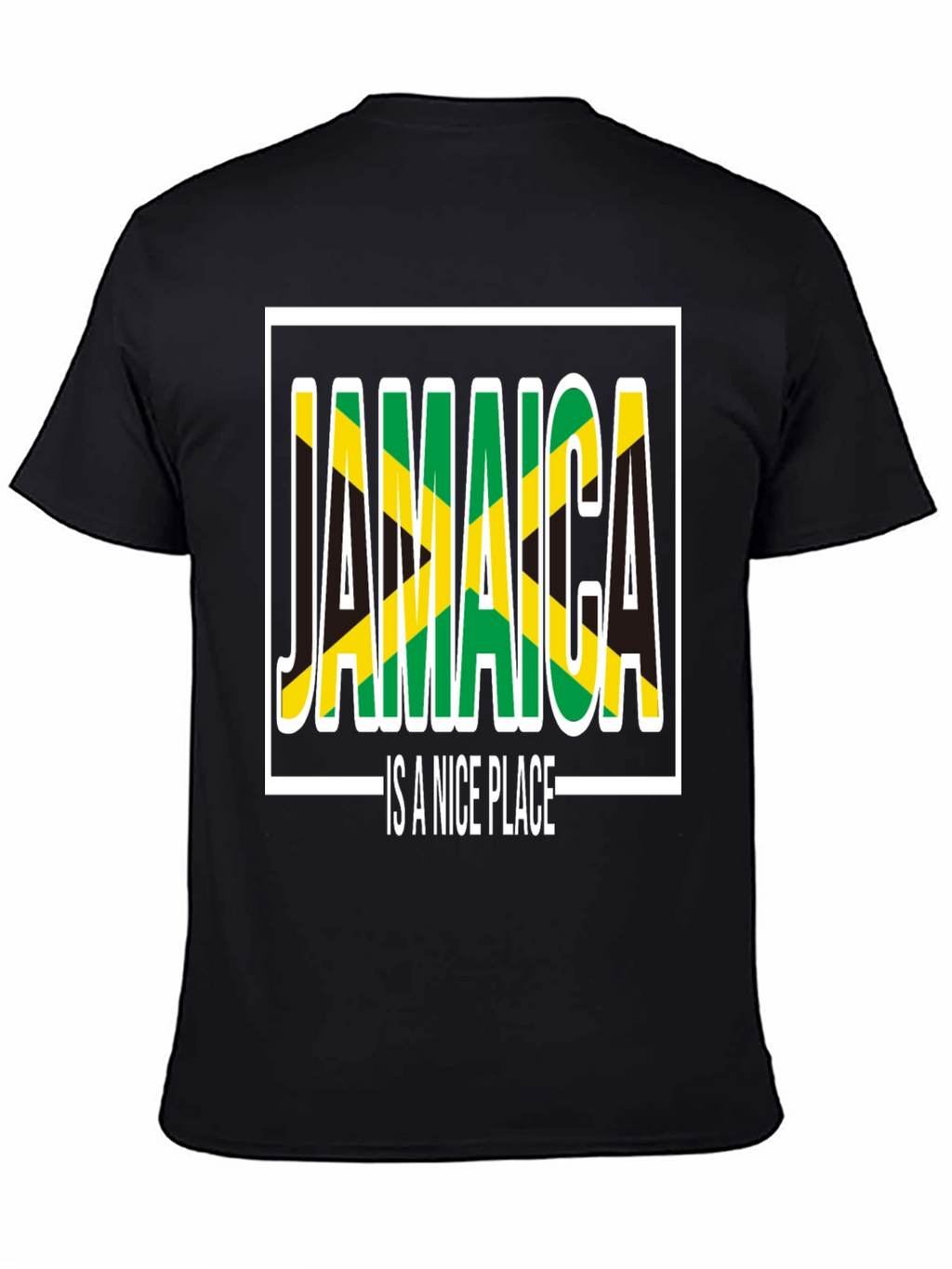 Jamaica is a Nice Place Black T-Shirt