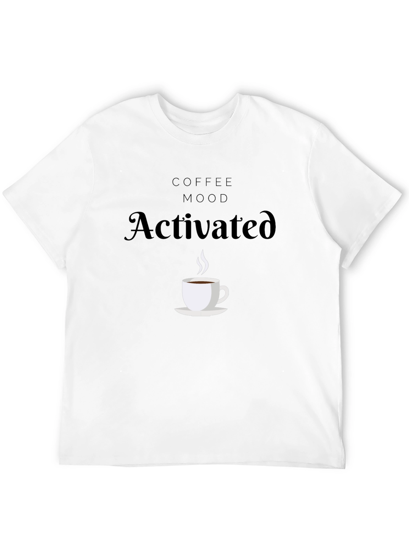 Coffee Mood Activated Graphic T-Shirt