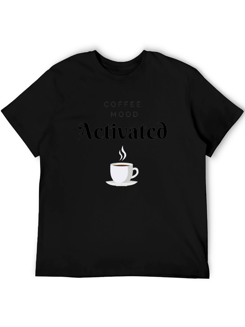 Coffee Mood Activated Graphic T-Shirt