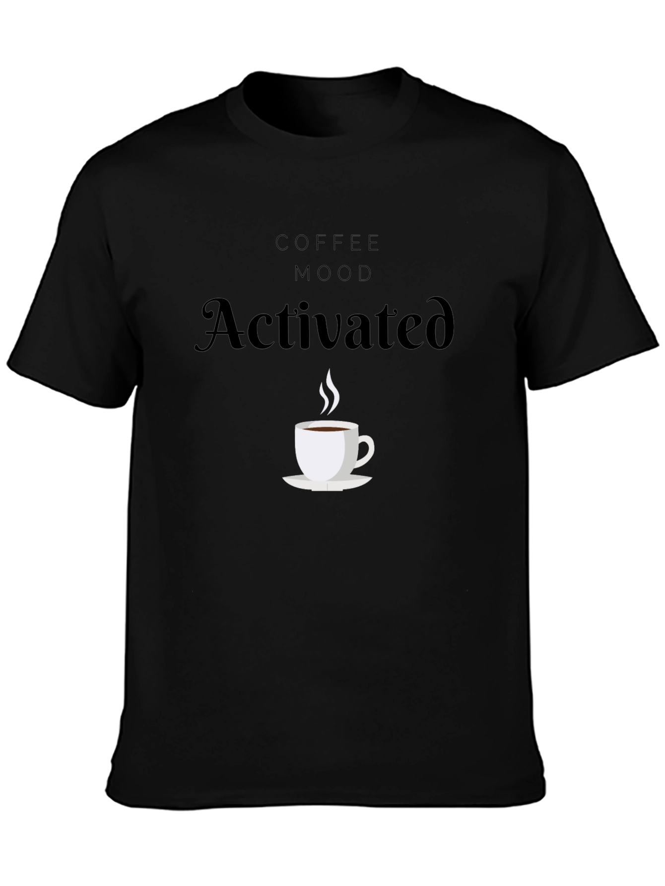 Coffee Mood Activated Graphic T-Shirt