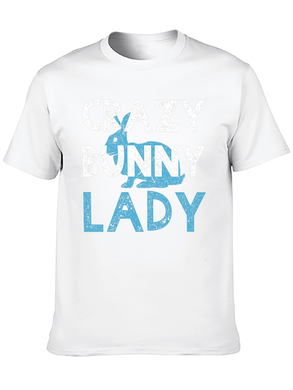 Crazy Bunny Lady T-Shirt