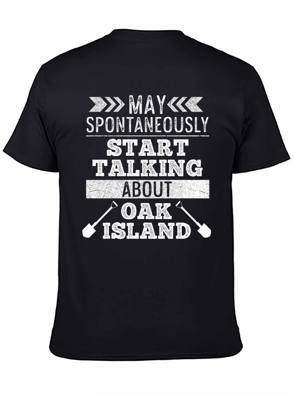Oak Island Spontaneously Talking T-Shirt