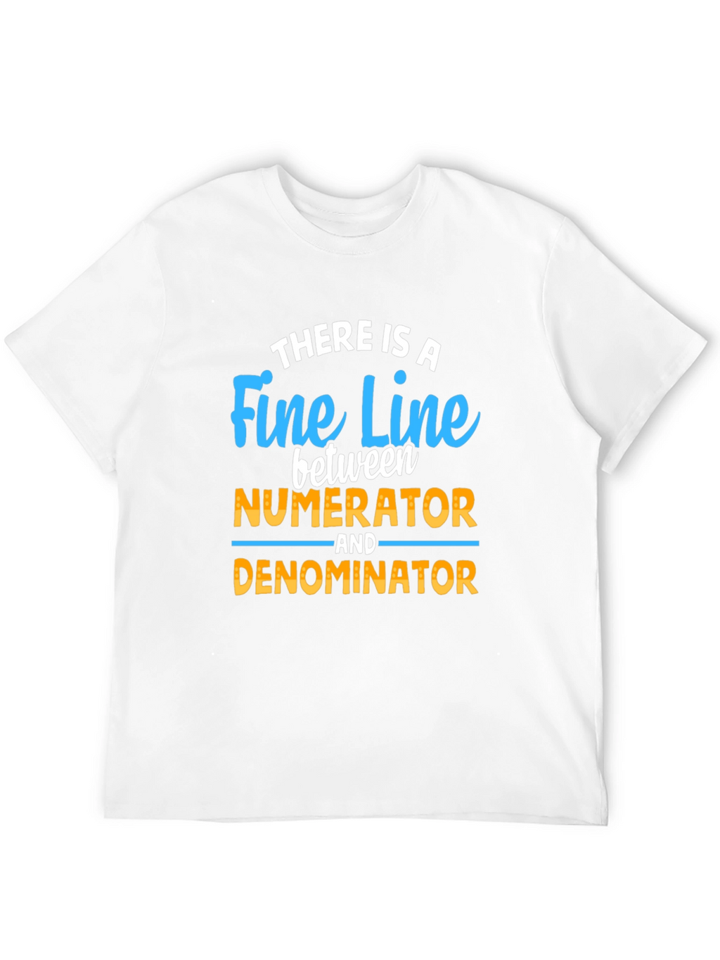 Fine Line Numerator Denominator T-Shirt