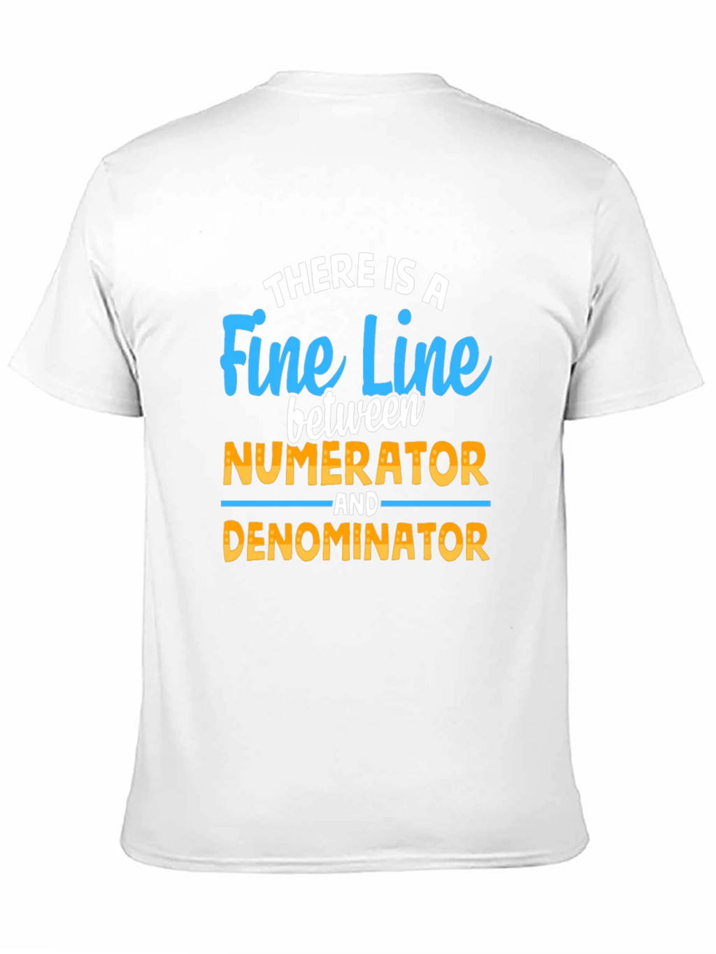 Fine Line Numerator Denominator T-Shirt