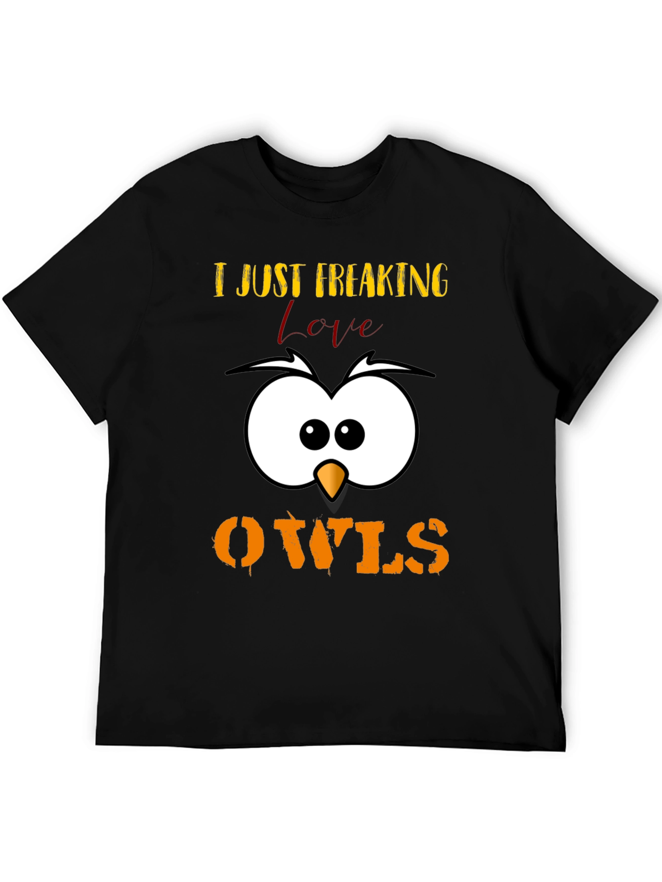 I Just Freaking Love Owls T-Shirt Cute Animal Tee