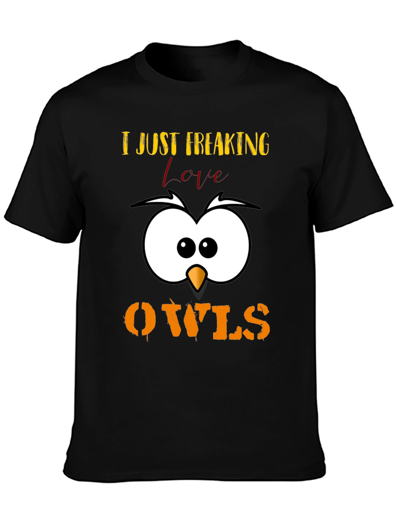 I Just Freaking Love Owls T-Shirt Cute Animal Tee