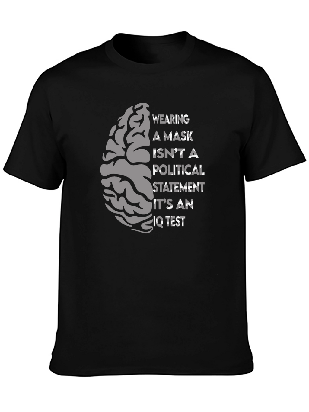 Masks Arent Political Statement T-Shirt