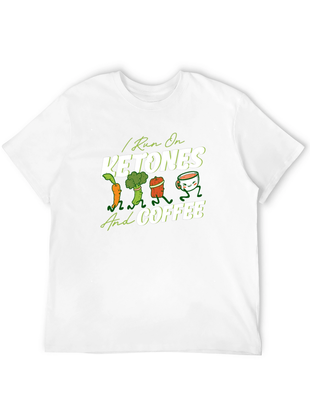 I Run on Ketones and Coffee Graphic Tee